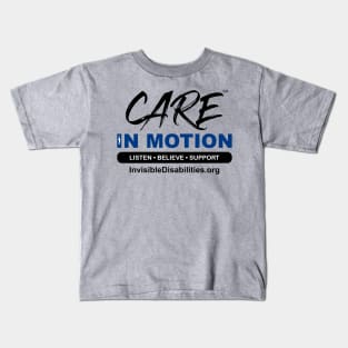 Care in Motion - Invisible Disabilities Kids T-Shirt